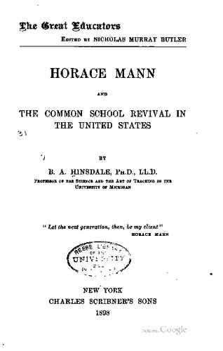 Horace Mann and the Common School Revival in the United States