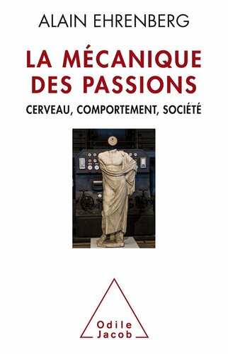 La mécanique des passions