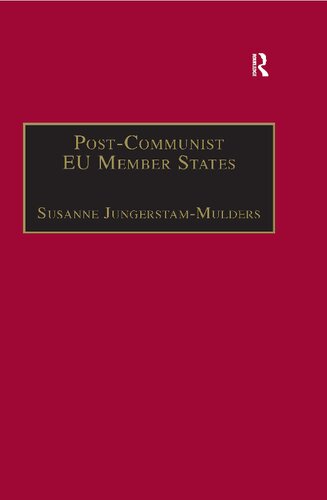 Post-Communist EU Member States: Parties and Party Systems