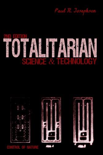 Totalitarian Science And Technology