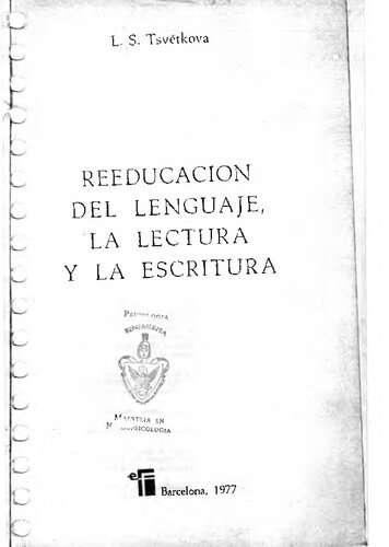 Reeducación del lenguaje, la lectura y la escritura