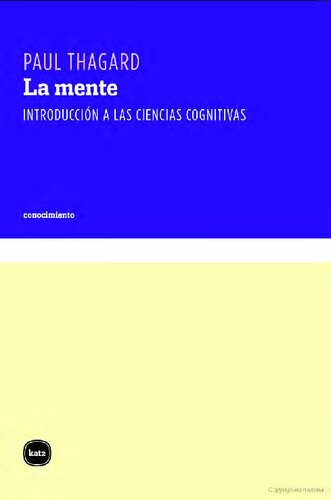 La mente: introducción a las ciencias cognitivas