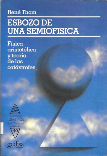 Esbozo de una semiofísica : física aristotélica y la teoría de las catástrofes