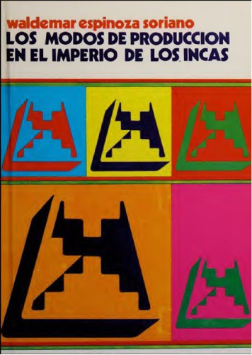 Los modos de produccion en el imperio de los Incas