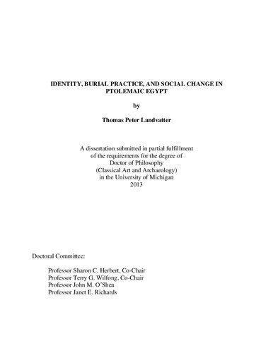 [Dissertation] Identity, Burial Practice, and Social Change in Ptolemaic Egypt