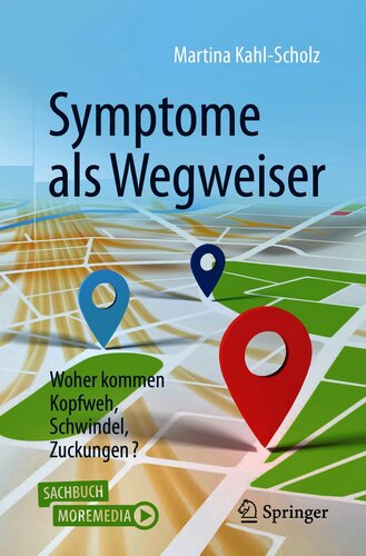 Symptome als Wegweiser: Woher kommen Kopfweh, Schwindel, Zuckungen?