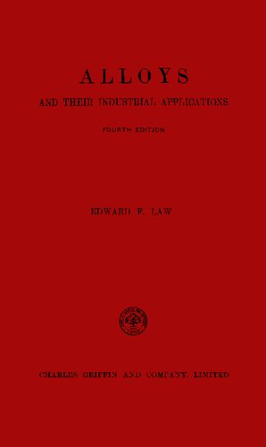 Alloys and Their Industrial Applications