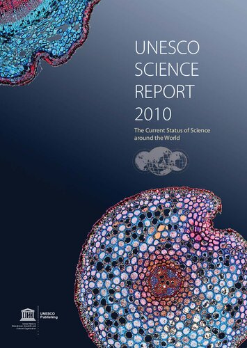 UNESCO Science Report 2010: The Current Status of Science around the World