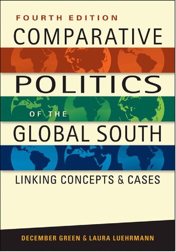 Comparative Politics of the Global South: Linking Concepts and Cases, 4th ed.
