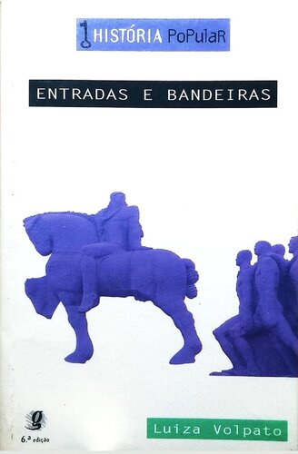 Entradas e Bandeiras