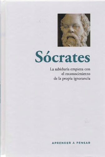 Socrates: la sabiduría empieza con el reconocimiento de la propia ignorancia