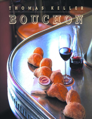 Bouchon - Thomas Keller