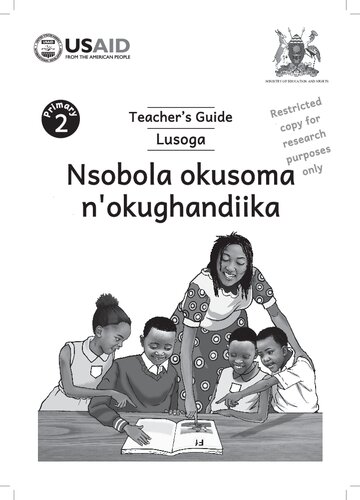 Primary 2 Teacher’s Guide Lusoga. Nsobola okusoma n’okughandiika