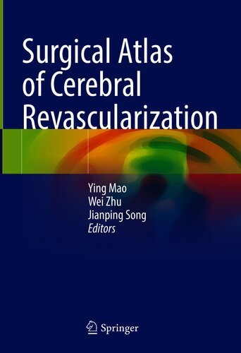 Surgical Atlas of Cerebral Revascularization