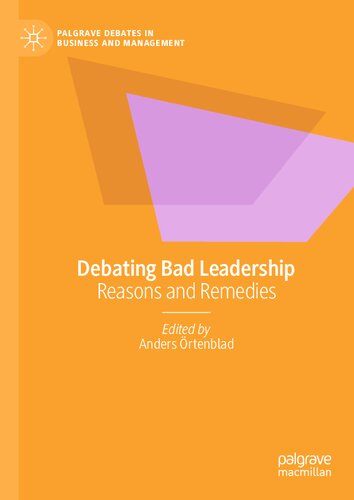 Debating Bad Leadership: Reasons and Remedies