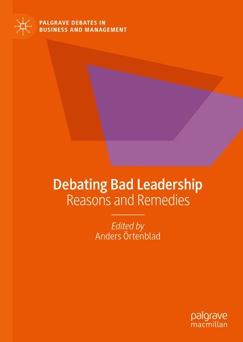 Debating Bad Leadership: Reasons and Remedies