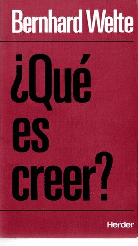 ¿es creer? : ideas para una filosofía de la religión