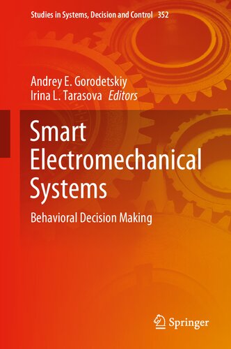 Smart Electromechanical Systems: Behavioral Decision Making