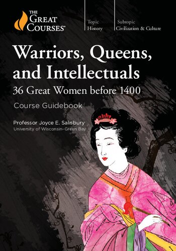 Warriors, Queens, and Intellectuals