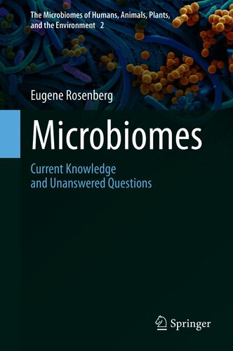 Microbiomes: Current Knowledge and Unanswered Questions