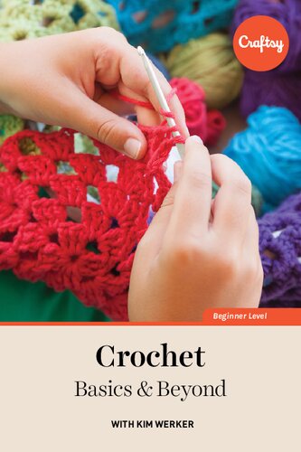 Crochet: Basics and Beyond
