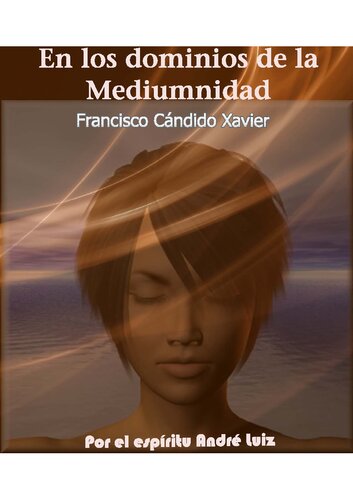 En los dominios de la mediumnidad