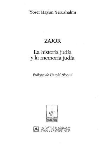 Zajor : la historia judía y la memoria judía