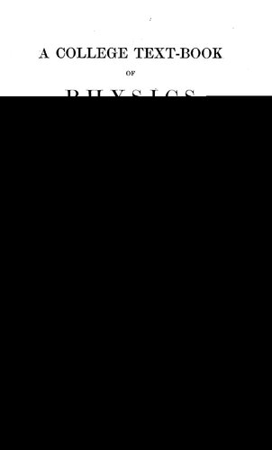 A College Text-book of Physics