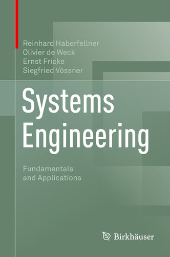Systems Engineering: Fundamentals and Applications