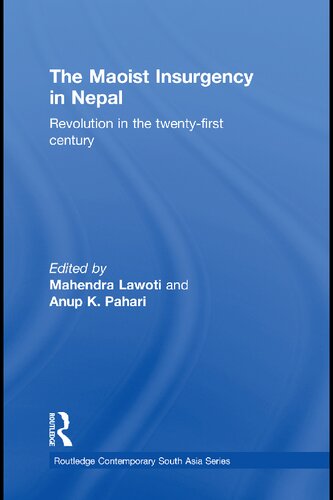 The Maoist Insurgency in Nepal: Revolution in the twenty-first century