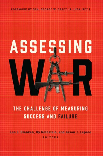 Assessing War : The Challenge of Measuring Success and Failure