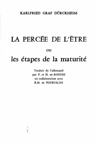 La Percée de l'être ou les étapes de la maturité