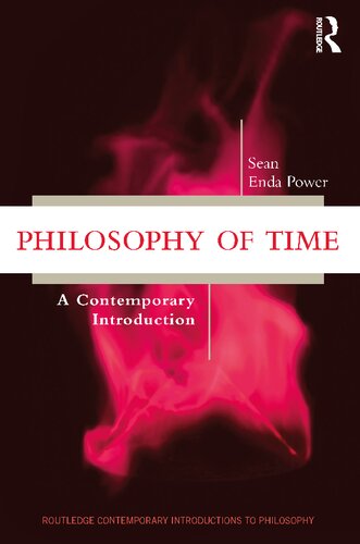 Philosophy of Time: A Contemporary Introduction (Routledge Contemporary Introductions to Philosophy)