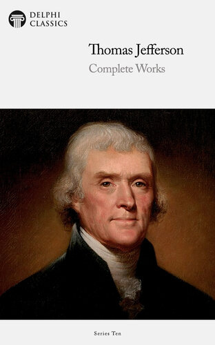 Complete Works of Thomas Jefferson