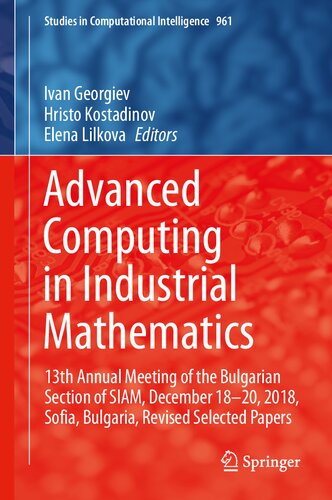 Advanced Computing in Industrial Mathematics: 13th Annual Meeting of the Bulgarian Section of SIAM, December 18-20, 2018, Sofia, Bulgaria, Revised ...