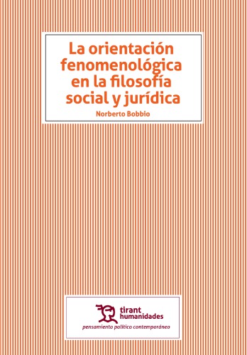 La orientación fenomenológica en la filosofía social y jurídica