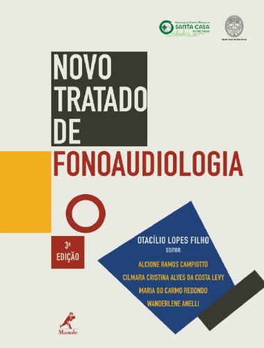 Novo Tratado de Fonoaudiologia