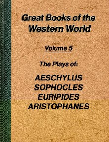 The plays of Aeschylus, Sophocles, Euripides, Aristophanes