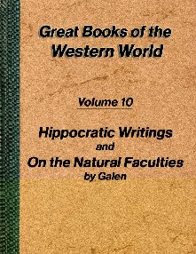 Hippocratic writings and On the Natural Faculties by Galen