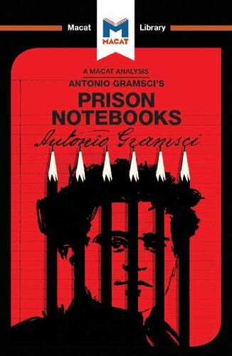 An Analysis of Antonio Gramsci’s Prison Notebooks