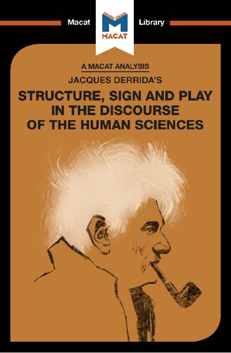Jacques Derrida's Structure, Sign, and Play in the Discourse of Human Sciences