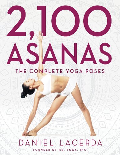 2,100 asanas - the complete yoga poses.