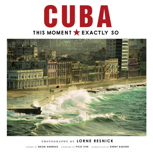 Cuba : this moment exactly so