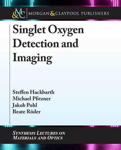 Singlet Oxygen Detection and Imaging