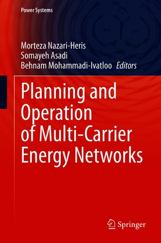 Planning and Operation of Multi-Carrier Energy Networks (Power Systems)