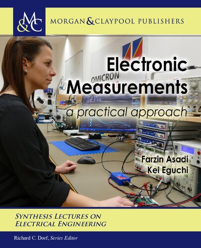 Electronic Measurements: A Practical Approach