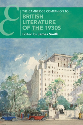 The Cambridge Companion To British Literature Of The 1930s