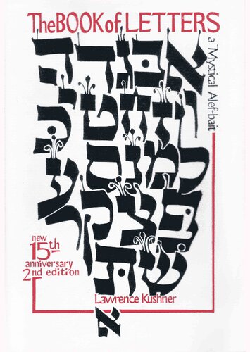 The Book of Letters: A Mystical Hebrew Alphabet (Kushner)