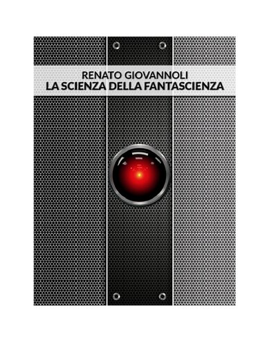La scienza della fantascienza