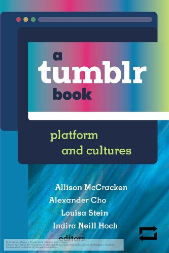 A Tumblr Book: Platform and Cultures